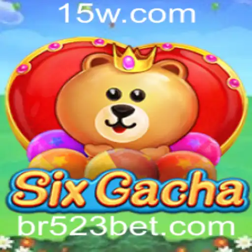 Descobrindo o Mundo de SixGacha: Uma Jornada ao Universo do 523bet
