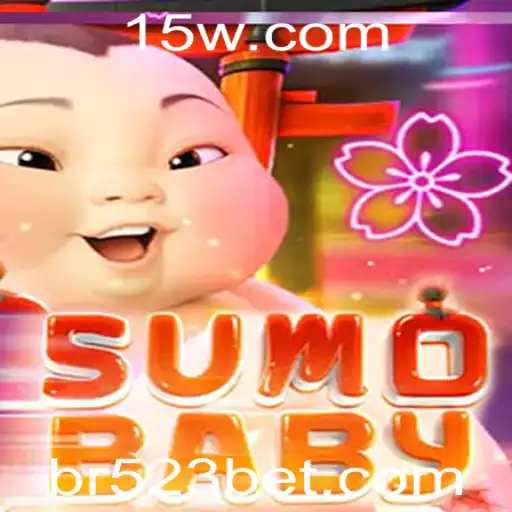 O Fascinante Mundo de SumoBaby e sua Relação com o 523bet